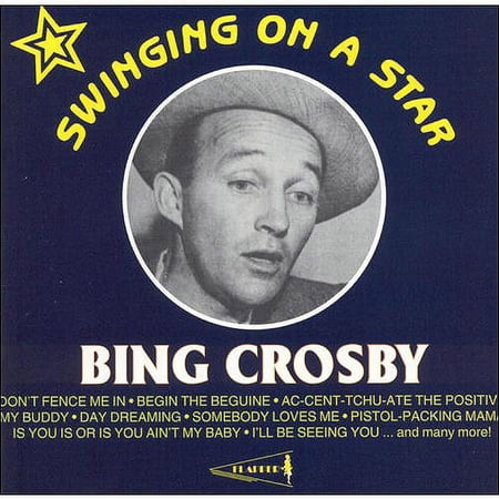 Swingin' On A Star