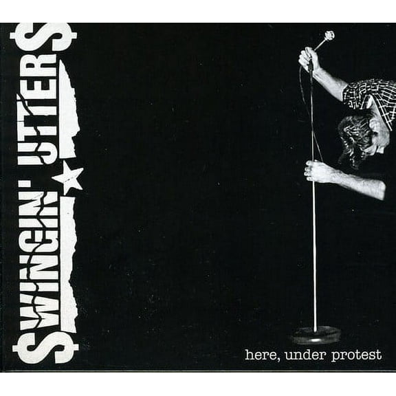 Swingin' Utters - Here, Under Protest - Punk Rock - CD