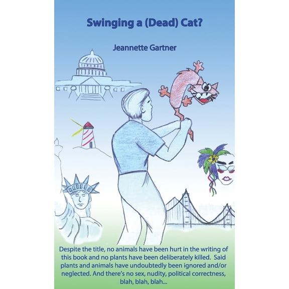 "Swinging a (Dead) Cat?" (Paperback)