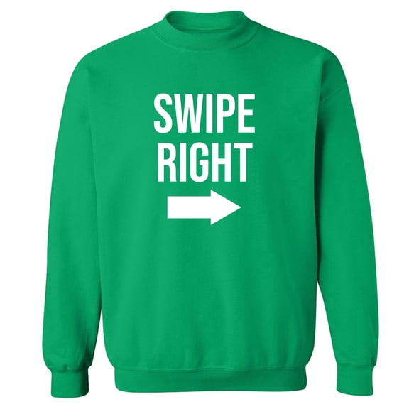 Swipe Right Crewneck Sweatshirt