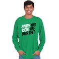 thumbnail image 1 of Swipe You Right Off Your Feet Dating Long Sleeve TShirt Men Women Brisco Brands 2X, 1 of 6