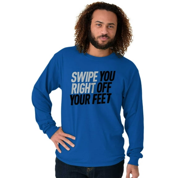 Swipe You Right Off Your Feet Dating Plus Size Long Sleeve Graphic Tee Shirt Brisco Brands 2X