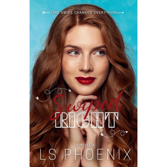 Swiped Right, (Paperback)