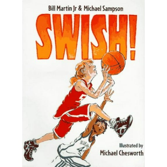 Pre-Owned Swish! (Hardcover) 0805044981 9780805044980