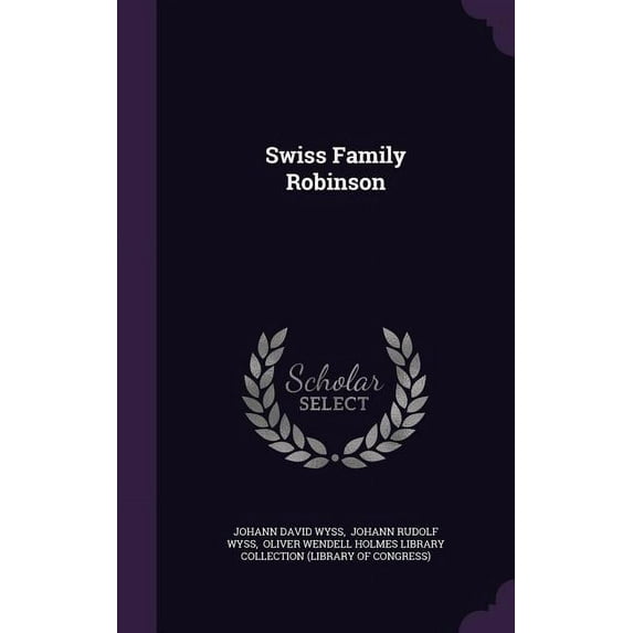 Swiss Family Robinson (Hardcover)