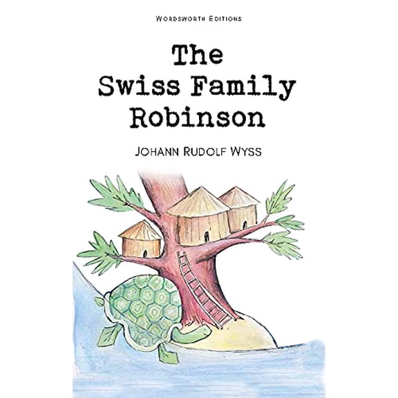 Pre-Owned The Swiss Family Robinson (Paperback) 1853261114 9781853261114