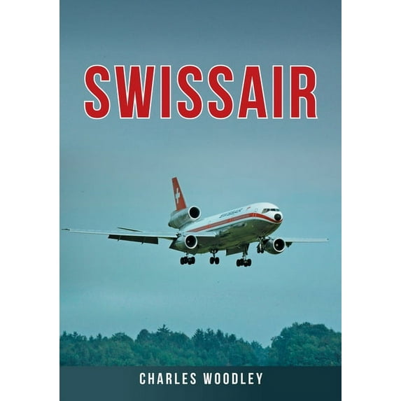 Swissair (Paperback)