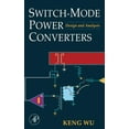 thumbnail image 1 of Switch-Mode Power Converters: Design and Analysis, (Hardcover), 1 of 1