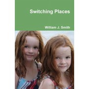 Switching Places, (Paperback)