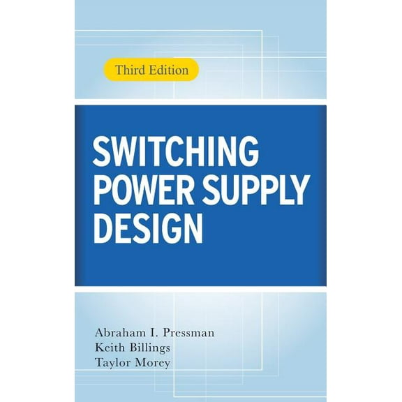 Switching Power Supply Design, (Hardcover)