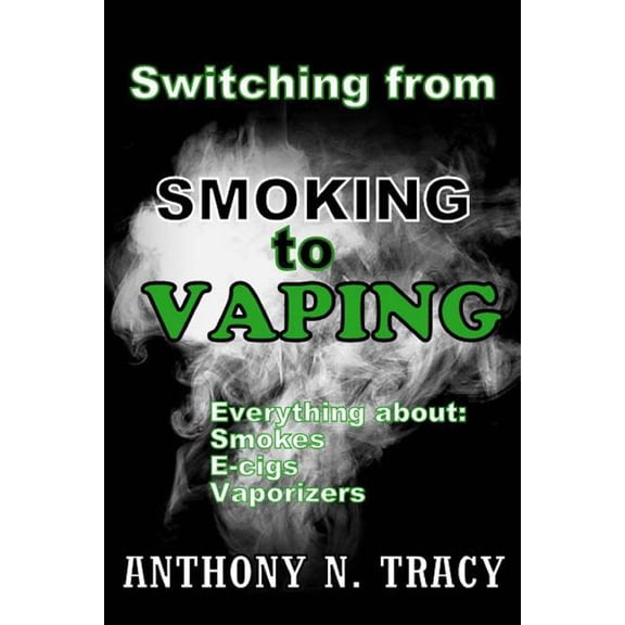Switching from Smoking to Vaping