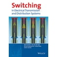 thumbnail image 1 of Switching in Electrical Transmission and Distribution Systems (Hardcover), 1 of 1
