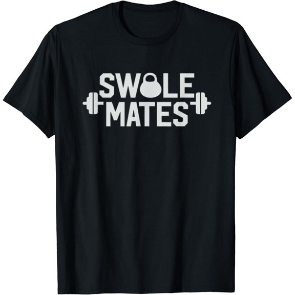 Swole Mates Swolemates Couples Workout Gym T-Shirt Size S-5XL