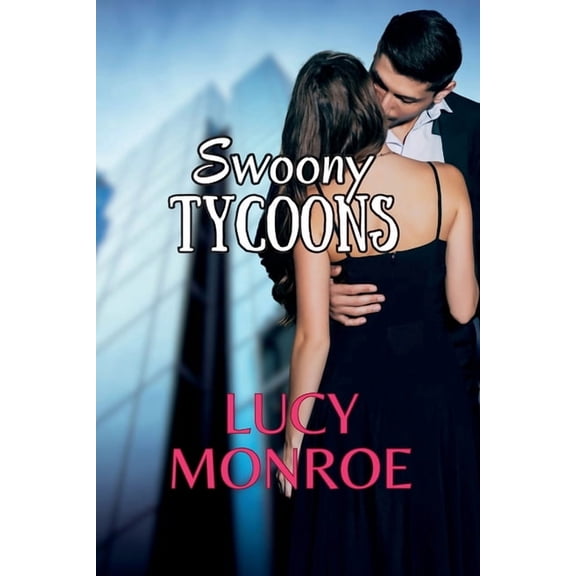 Swoony Tycoons: Billionaires & Royals Box Set #1, (Paperback)