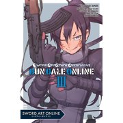 Sword Art Online Alternative Gun Gale Online Sword Art Online Alternative Gun Gale Online, Vol. 3 manga Series #3 Paperback