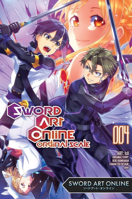 Sword Art Online Ordinal Scale Sword Art Online Ordinal Scale, Vol. 4 (Manga): Volume 4, Book 4, (Paperback)