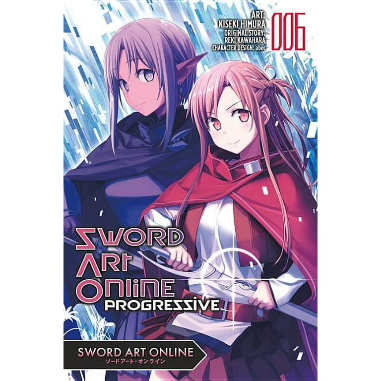 Sword Art Online Progressive Manga: Sword Art Online Progressive, Vol. 6 ( manga) (Series #6) (Paperback) 