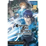 Sword Art Online Project Alicization Sword Art Online Project Alicization, Vol. 2 Manga, Book 2, Paperback