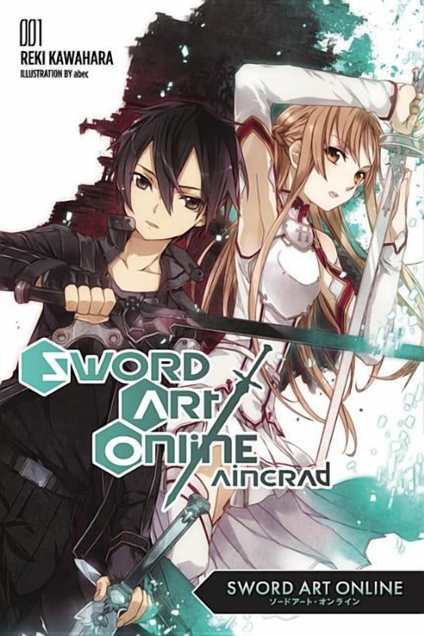 Sword Art Online Sword Art Online 1: Aincrad (Light Novel), Book 1