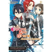 Sword Art Online Sword Art Online 11 Light Novel Alicization Turning Volume 11, Book 11, Paperback