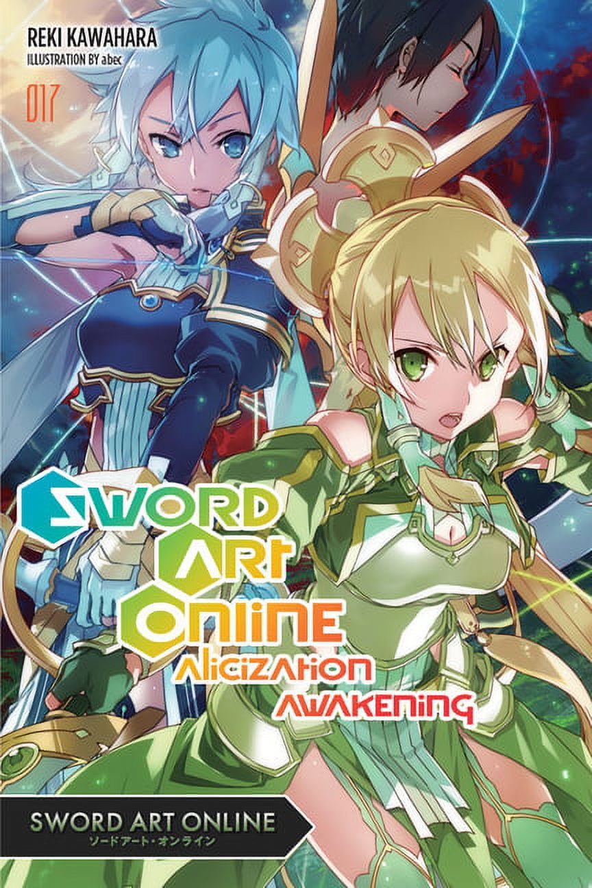 Sword Art Online Sword Art Online 17 (Light Novel): Alicization