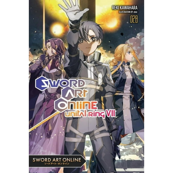 Sword Art Online Sword Art Online 28 (Light Novel), Book 28, (Paperback)