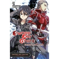 Sword Art Online: Sword Art Online 8 (light novel) : Early and Late (Series #8) (Paperback)