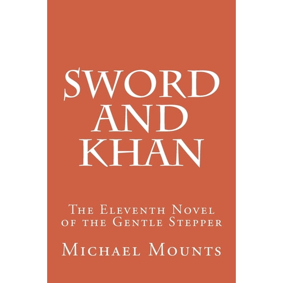 Sword and Khan (Paperback)