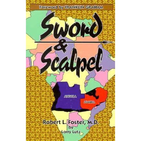 Pre-Owned Sword and Scalpel (Paperback) 0939497212 9780939497218