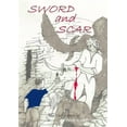 thumbnail image 1 of Sword and Scar, (Paperback), 1 of 1