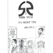 Sword and Shield Its about time., Paperback
