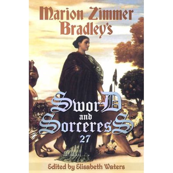 Pre-Owned Sword and Sorceress XXVII (Volume 27) (Paperback) 1938185080 9781938185083