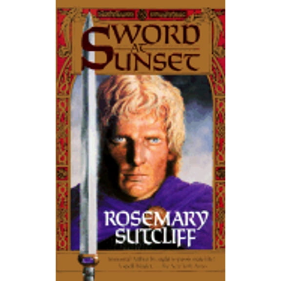 Pre-Owned Sword At Sunset (Unknown) 0812588525 9780812588521