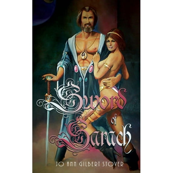 Sword of Sarach: A Fantasy of Family, (Paperback)