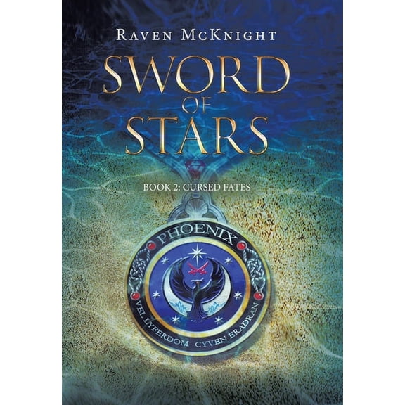 Sword of Stars: Book 2: Cursed Fates, (Hardcover)