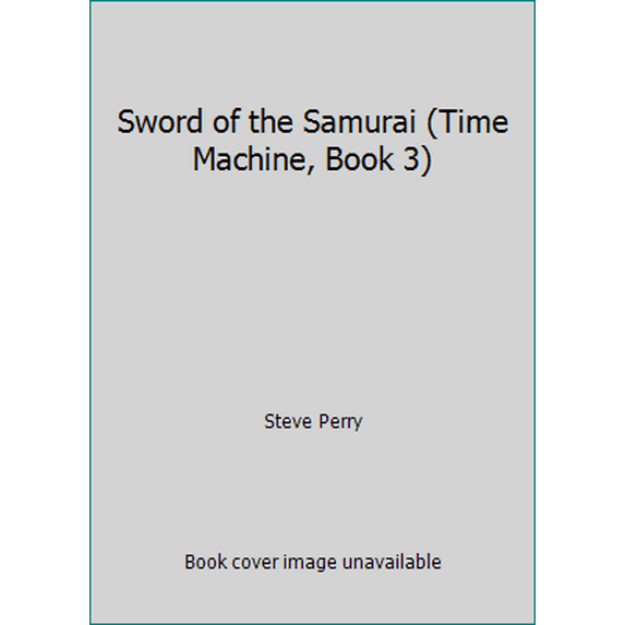 Pre-Owned Time Machine #03: Sword of Sama (Mass Market Paperback) 0553240528 9780553240528