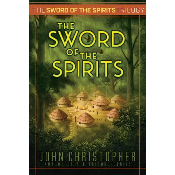 Sword of the Spirits: The Sword of the Spirits (Series #3) (Hardcover)