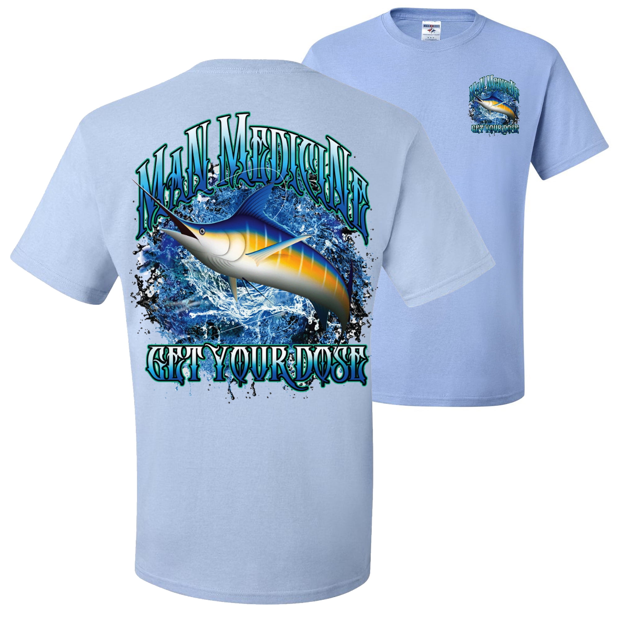 Swordfish Man Medicine Get Your Dose Fish Lovers FRONT AND BACK Mens  T-shirts , White, Small