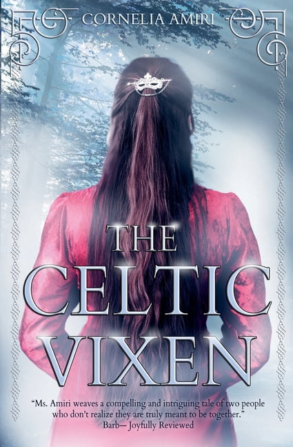 Swords and Roses - 2 Books The Celtic Vixen, Book 2, (Paperback)