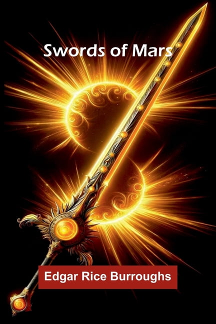 Swords of Mars, (Paperback)
