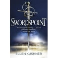 thumbnail image 1 of Swordspoint (Paperback) by Ellen Kushner, 1 of 1