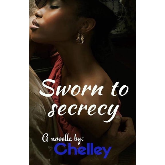 Sworn to Secrecy: A Novella (Paperback)