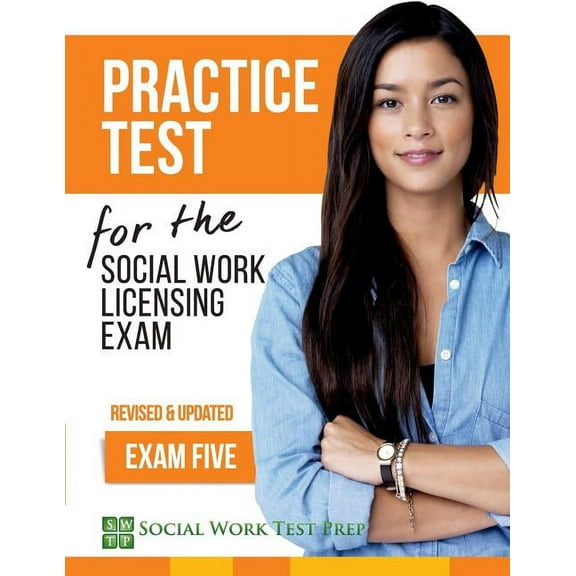 Swtp Practice Tests: Practice Test for the Social Work Licensing Exam: Exam Five (Revised & Updated) (Paperback)