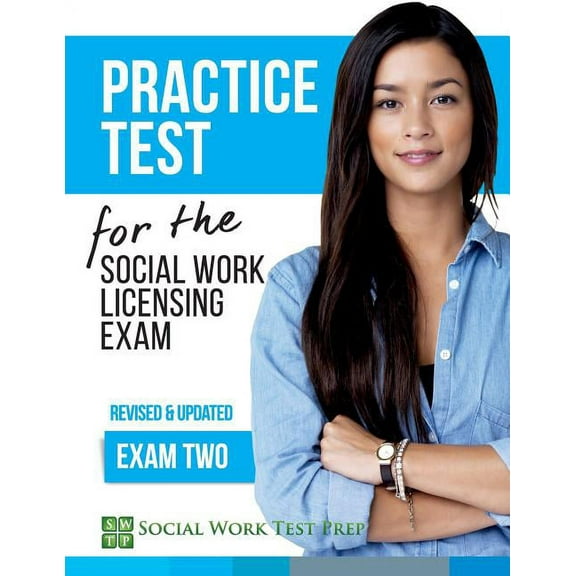 Swtp Practice Tests: Practice Test for the Social Work Licensing Exam: Exam Two (Revised & Updated) (Paperback)