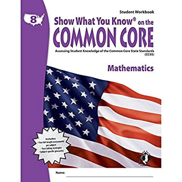 Pre-Owned Swyk on the Common Core Math Gr 8, Student Workbook : Assessing Student Knowledge of the Common Core State Standards 9781592304684 Used