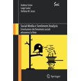 thumbnail image 1 of Sxi - Springer for Innovation / Sxi - Sp Social Media E Sentiment Analysis: L'Evoluzione Dei Fenomeni Sociali Attraverso La Rete, Book 9, (Paperback), 1 of 1
