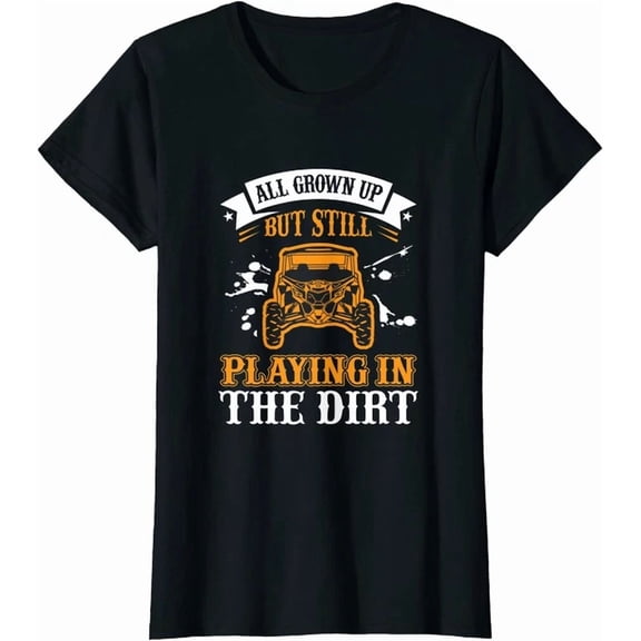 Sxs Utv Playing In The Dirt Car Sport Car Gift T-Shirt