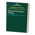 thumbnail image 1 of Pre-Owned Sybase Performance Tuning (Hardcover) by Shaibal Roy, Marc Sugiyama, 1 of 1