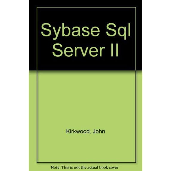 Pre-Owned Sybase Sql Server II Paperback