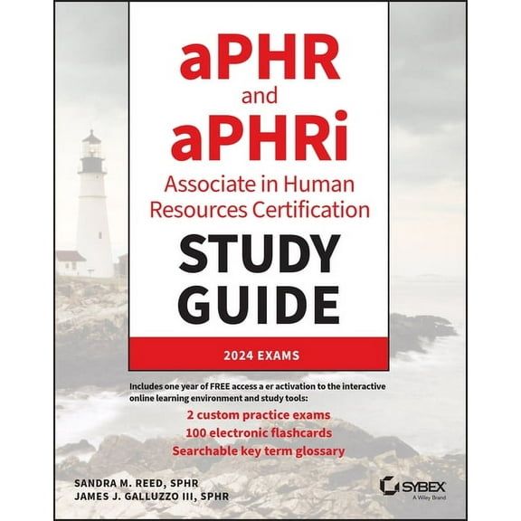 Sybex Study Guide Aphr and Aphri Associate in Human Resources Certification Study Guide: 2024 Exams, (Paperback)
